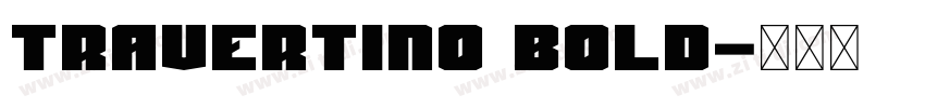 Travertino Bold字体转换